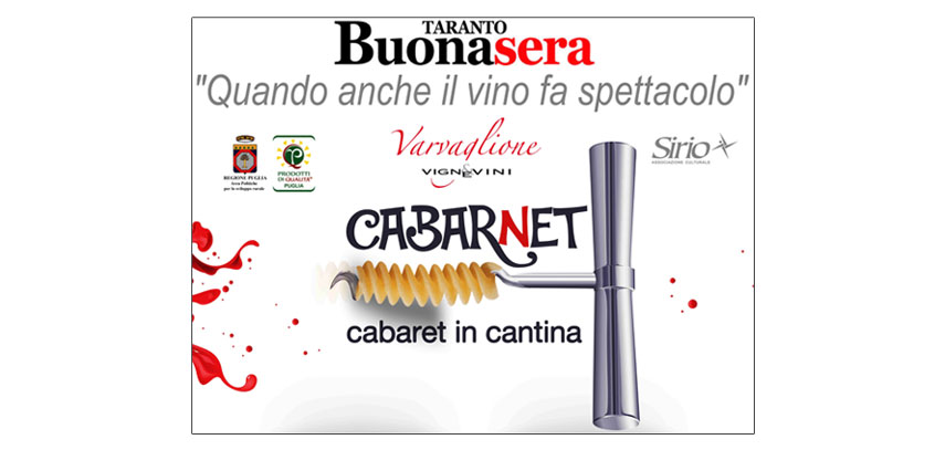 “Taranto Buonasera” has reviewed the comic show “CABARnET”  hosted by Varvaglione Vigne & Vini